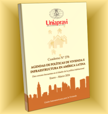 Agendas de Políticas de Vivienda e Infraestructura en América Latina. Diez errores frecuentes en el diseño de la política habitacional